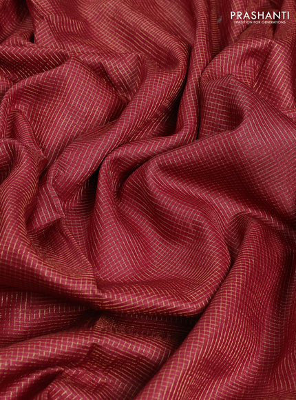 Pure tussar saree maroon with allover small zari woven checked pattern and embroidery border